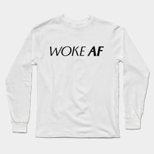 woke AF sample Long Sleeve T-Shirt